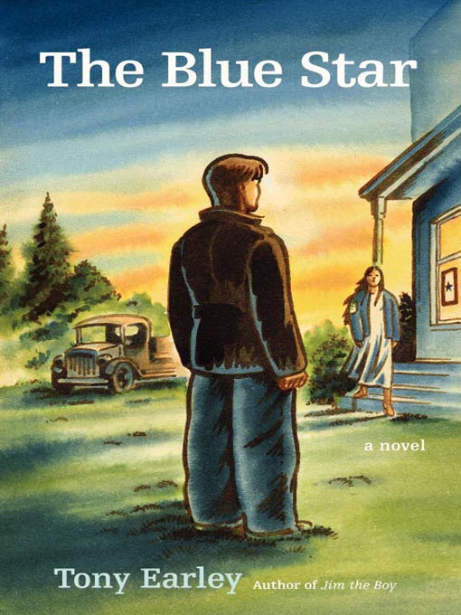 Title details for The Blue Star by Tony Earley - Wait list